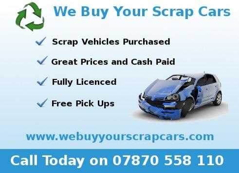 Scrap wanted, metal cars including Non runners, Write offs, MOt fails