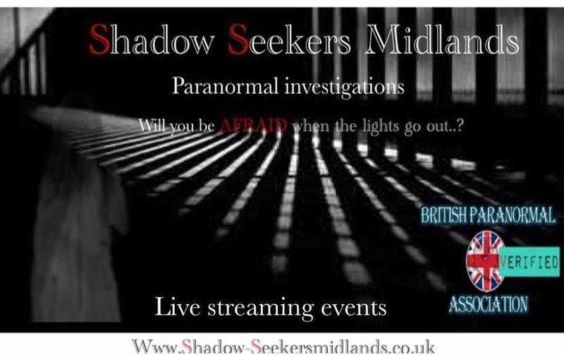 SHADOW SEEKERS MIDLANDS - PARANORMAL INVESTGATIONS