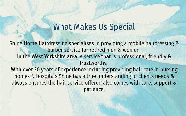 Shine Home Hairdressing - specifically for the retirement community