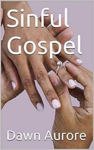 Sinful Gospel. By Dawn Aurore