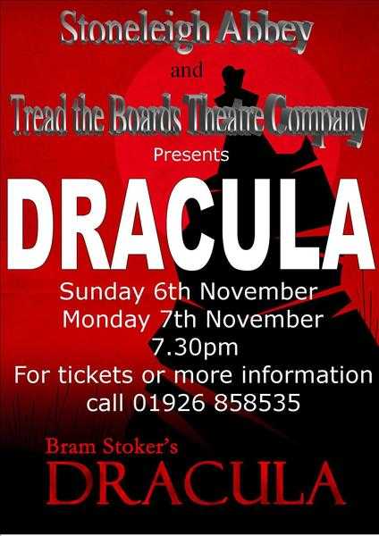 Stoneleigh Abbey and Tread the Boards Theatre Company presents Dracula