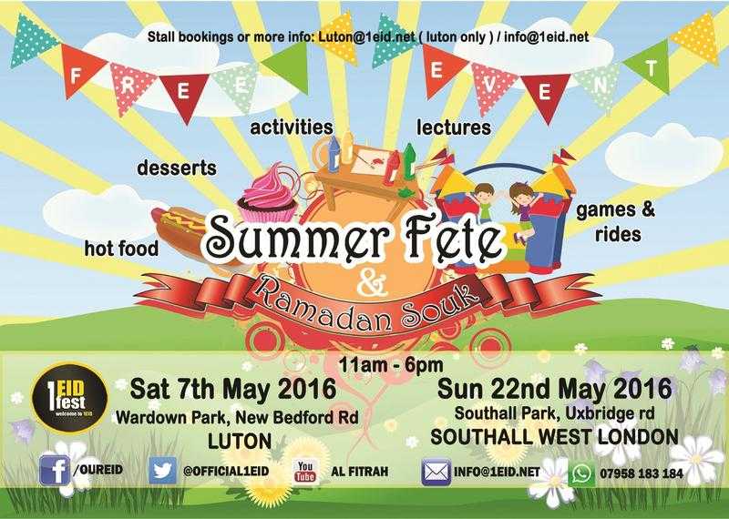 Summer Fete Saturday 7th May Wardown Park Luton