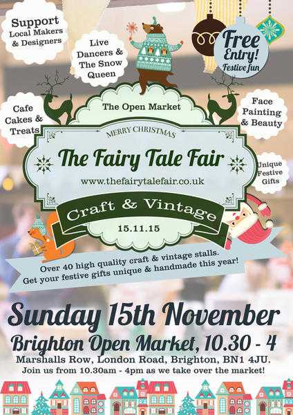 The Fairy Tale Fair at Brighton Open Market - Christmas Special