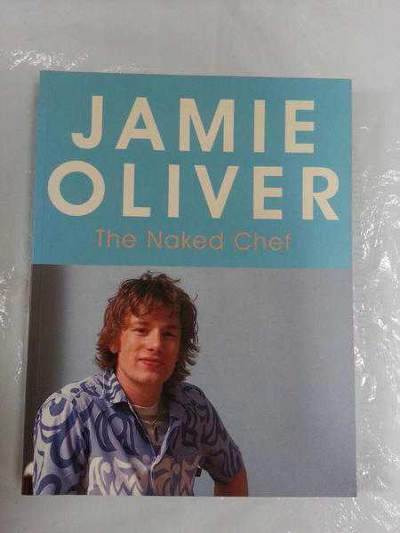 The Naked Chef by Jamie Oliver (Paperback, 2007)