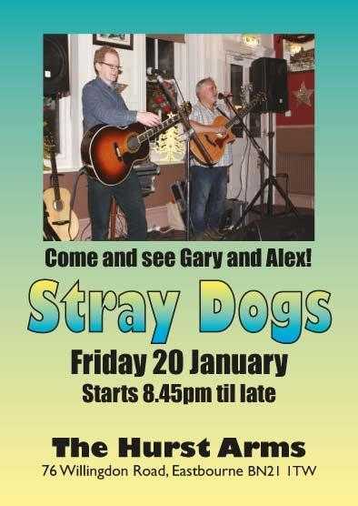 The StrayDogs here at The Hurst Arms In Eastbourne