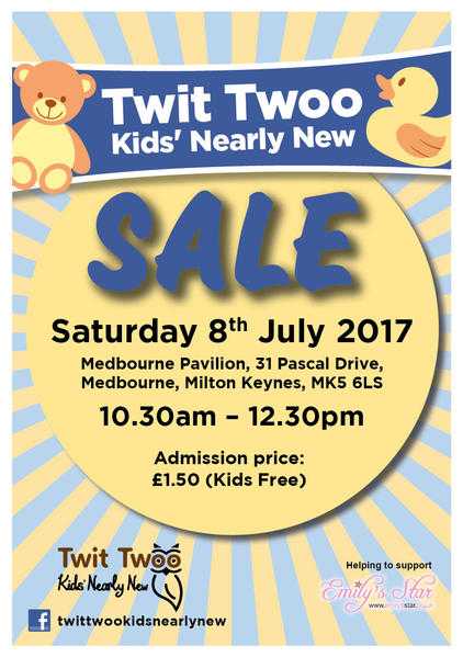 Twit Twoo Kids039 Nearly New Sale Sat 8th July in Medbourne, Milton Keynes