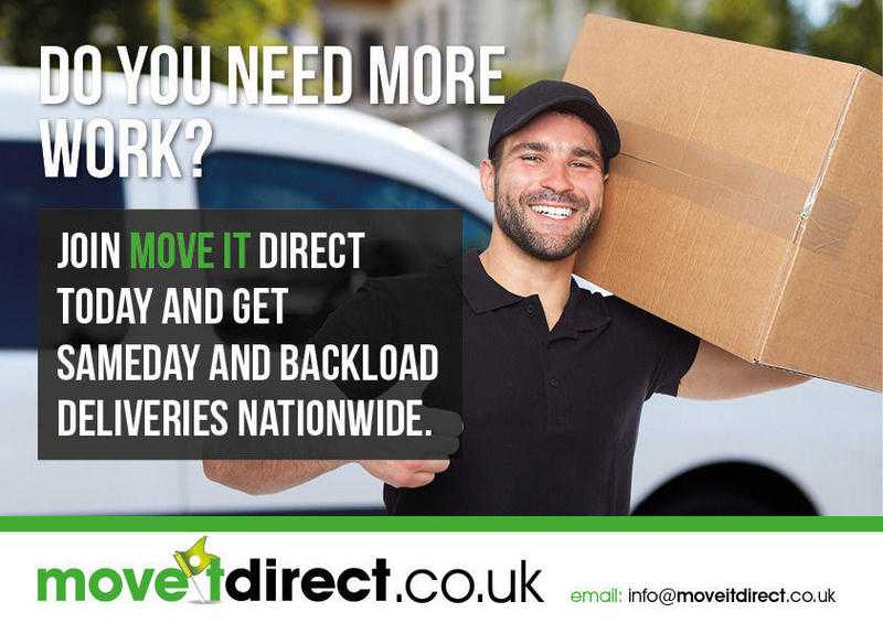 Wanted...Delivery drivers for same day, local, nationwide and backloads  Move it Direct
