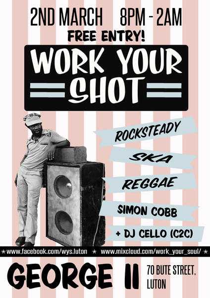 Work Your Shot- Vintage Ska amp Reggae Night