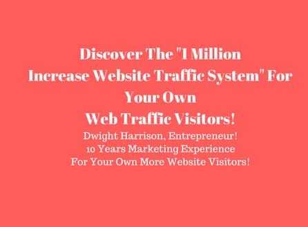You Can Discover The 1 Million Increase Website Traffic System Here