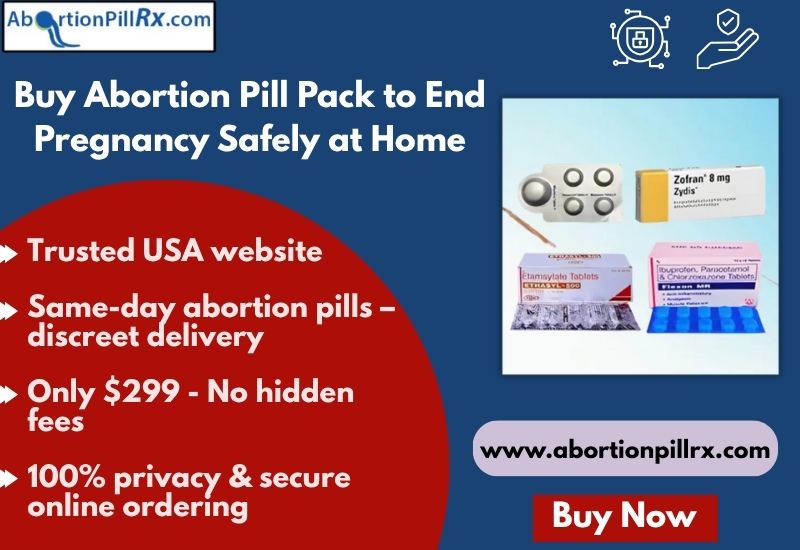 Buy Abortion Pill Pack to End Pregnancy Safely at Home