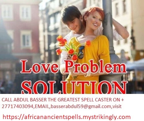 psychic Bring Back Lost Love With Effective Love Spells +27717403094