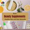 Best Beauty Supplements to get Healthy Skin and Hair Naturally