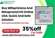 Buy Mifepristone And Misoprostol Kit Online: Quick And Safe Solution 